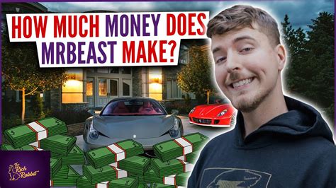 how much money does mrbeast make per video - and how can you get rich quick?