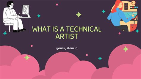 what is a technical artist and how does it impact the digital art scene